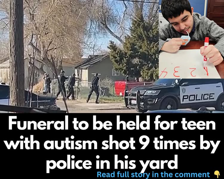 Funeral to be held for teen with autism shot 9 times by police in his yard