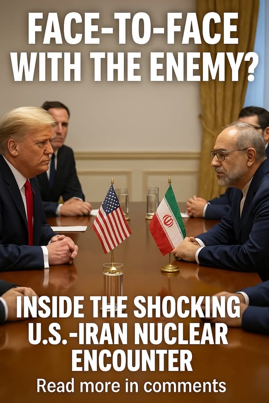 Face-to-Face with the Enemy? Inside the Shocking U.S.–Iran Nuclear Encounter