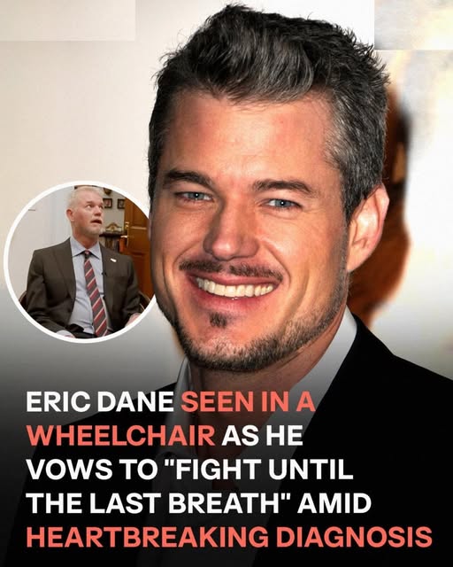Eric Dane Spotted in a Wheelchair Amid Struggle With Incurable Disease